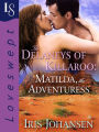 The Delaneys of Killaroo: Matilda, the Adventuress: A Loveswept Classic Romance