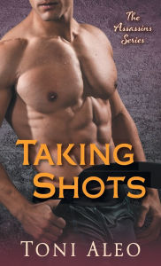 Title: Taking Shots (Assassins Series #1), Author: Toni Aleo