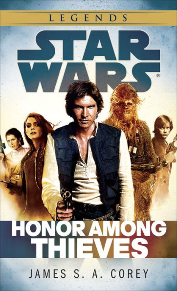 Honor Among Thieves: Star Wars Legends