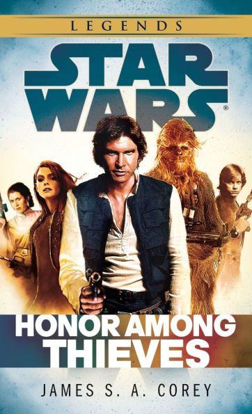 Honor Among Thieves: Star Wars Legends