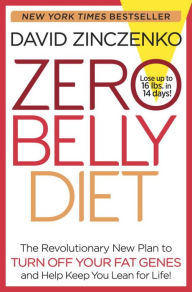 Title: Zero Belly Diet: Lose Up to 16 lbs. in 14 Days!, Author: David Zinczenko