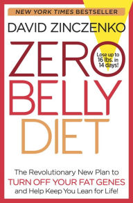 Title: Zero Belly Diet: Lose Up to 16 lbs. in 14 Days!, Author: David Zinczenko
