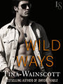 Wild Ways: A Justiss Alliance Novel
