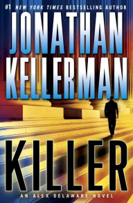 Killer (Alex Delaware Series #29)