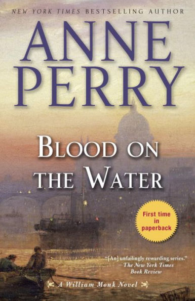 Blood on the Water (William Monk Series #20)