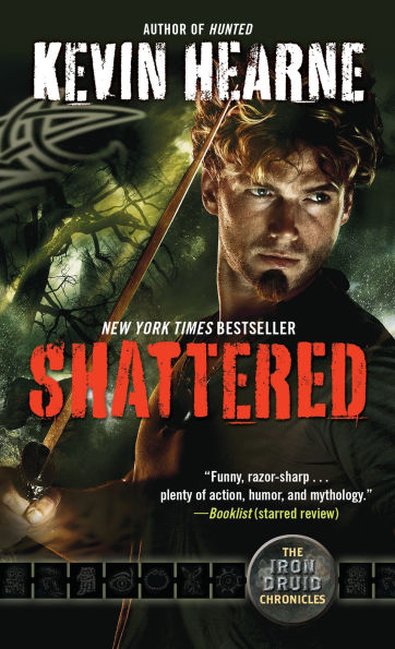 Shattered (Iron Druid Chronicles #7)
