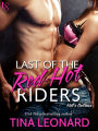 Last of the Red-Hot Riders: A Hell's Outlaws Novel