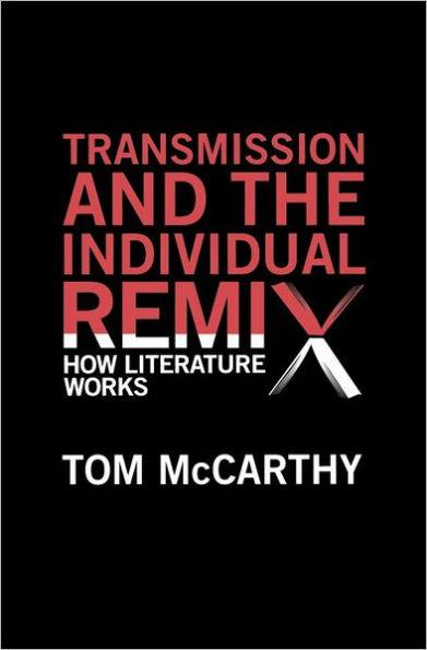 Transmission and the Individual Remix