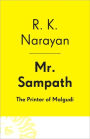 Mr. Sampath--The Printer of Malgudi