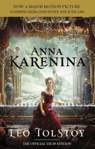 Title: Anna Karenina (Official Tie-In Edition), Author: Leo Tolstoy