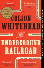 The Underground Railroad (Pulitzer Prize Winner) (National Book Award Winner)