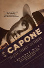 Al Capone: His Life, Legacy, and Legend