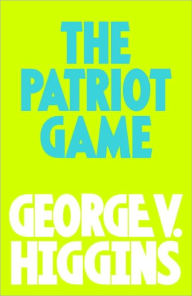 Title: The Pariot GAme, Author: George V. Higgins
