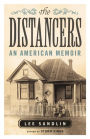 The Distancers: An American Memoir