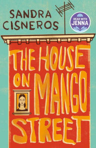 Title: The House on Mango Street, Author: Sandra Cisneros