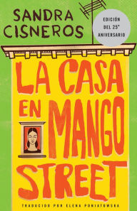 Title: La Casa en Mango Street, Author: Sandra Cisneros