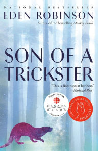Title: Son of a Trickster, Author: Eden Robinson