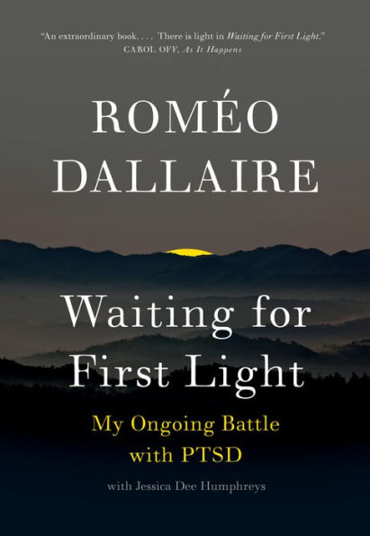 Waiting for First Light: My Ongoing Battle with PTSD