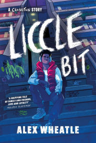 Title: Liccle Bit: Book 1, Author: Alex Wheatle