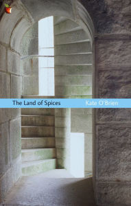 Title: The Land Of Spices, Author: Kate O'Brien