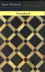 Title: Samarkand, Author: Amin Maalouf