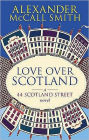 Love Over Scotland (44 Scotland Street Series #3)