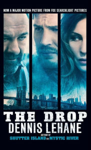 Title: The Drop, Author: Dennis Lehane