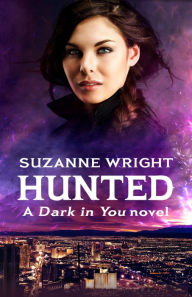 Title: Hunted: Enter an addictive world of sizzlingly hot paranormal romance . . ., Author: Suzanne Wright