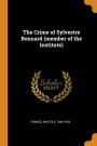 The Crime of Sylvestre Bonnard (member of the Institute)