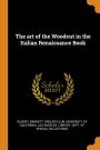 The art of the Woodcut in the Italian Renaissance Book