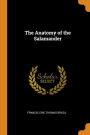 The Anatomy of the Salamander