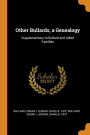 Other Bullards, a Genealogy: Supplementary to Bullard and Allied Families