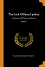 The Luck Of Barry Lyndon: A Romance Of The Last Century; Volume 2