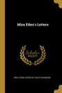 Miss Eden's Letters