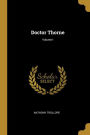 Doctor Thorne; Volume I