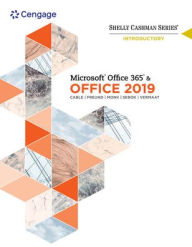 Title: Shelly Cashman Series MicrosoftOffice 365 & Office 2019 Introductory / Edition 1, Author: Sandra Cable