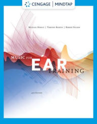 Title: Music for Ear Training (with MindTap Printed Access Card) / Edition 4, Author: Michael Horvit