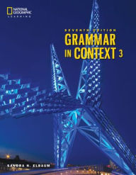 Title: Grammar In Context 3 / Edition 7, Author: Sandra N. Elbaum