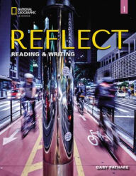 Title: Reflect Reading & Writing 1 with the Spark Platform, Author: Gary Pathare