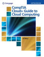 CompTIA Cloud+ Guide to Cloud Computing
