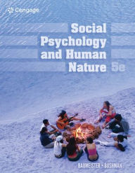 Title: Bundle: Social Psychology and Human Nature, 5th + MindTap, 1 term Printed Access Card, Author: Roy F. Baumeister