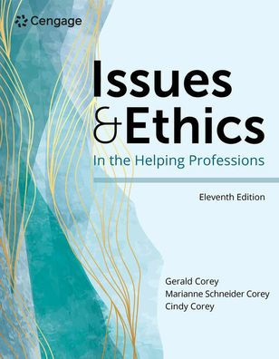 Issues and Ethics in the Helping Professions|Paperback