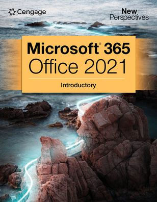 New Perspectives Collection, Microsoft 365 & Office 2021 Introductory ...