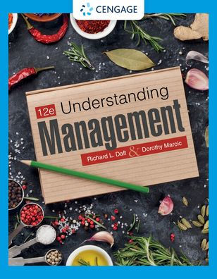 Understanding Management by Richard L. Daft, Dorothy Marcic