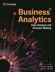 Title: Business Analytics: Data Analysis & Decision Making, Author: S Albright