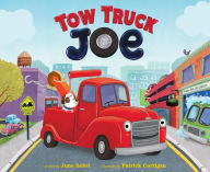 Title: Tow Truck Joe, Author: June Sobel