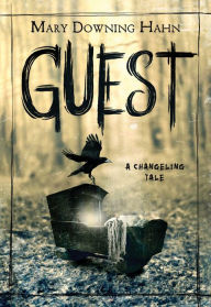 Free download of ebook in pdf format Guest: A Changeling Tale 