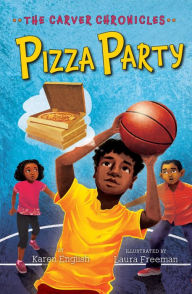 Download free books online nook Pizza Party: The Carver Chronicles, Book Six English version by Karen English, Laura Freeman