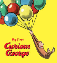 Title: My First Curious George Padded Board Book, Author: H. A. Rey