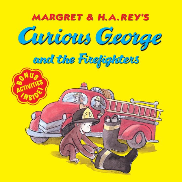 H.　Anna　and　Rey,　the　Hines,　by　Firefighters　George　Curious　Grossnickle　Barnes　A.　Paperback　Noble®